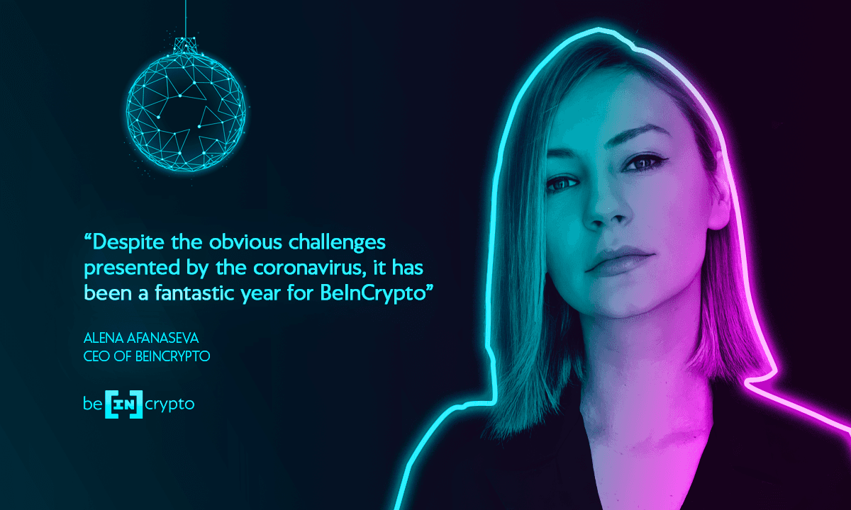 BeInCrypto CEO’s Annual Letter 2020
