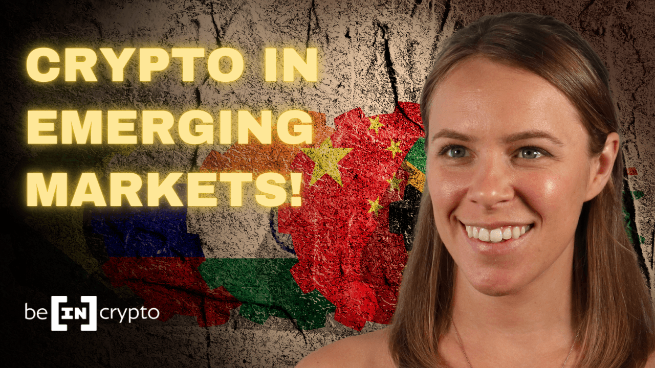 Be[In]Crypto Video News Show: Cryptocurrency in Emerging Markets