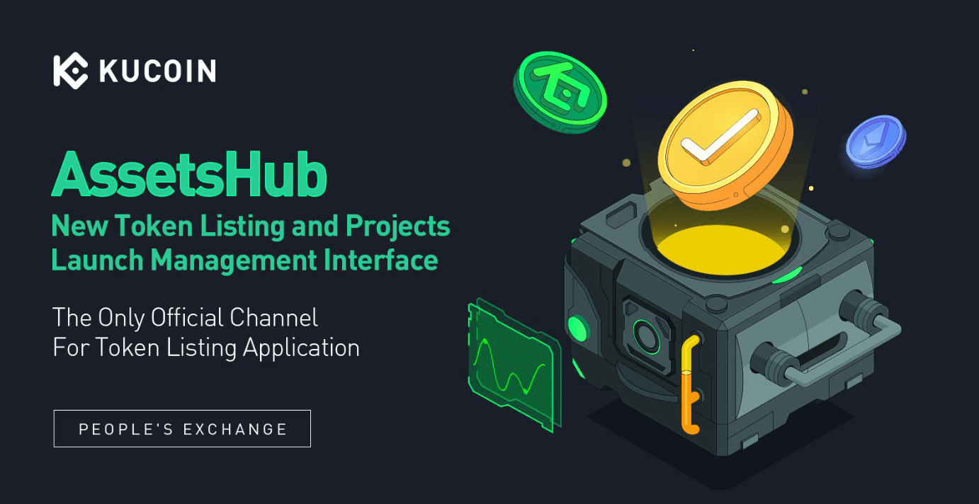 KuCoin Introduces Assetshub, a New Token Listing and Projects Launch Management Interface