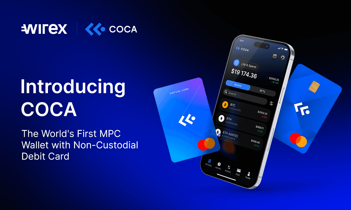 COCA and Wirex Unveil World&#8217;s First MPC Wallet with Non-Custodial Debit Card