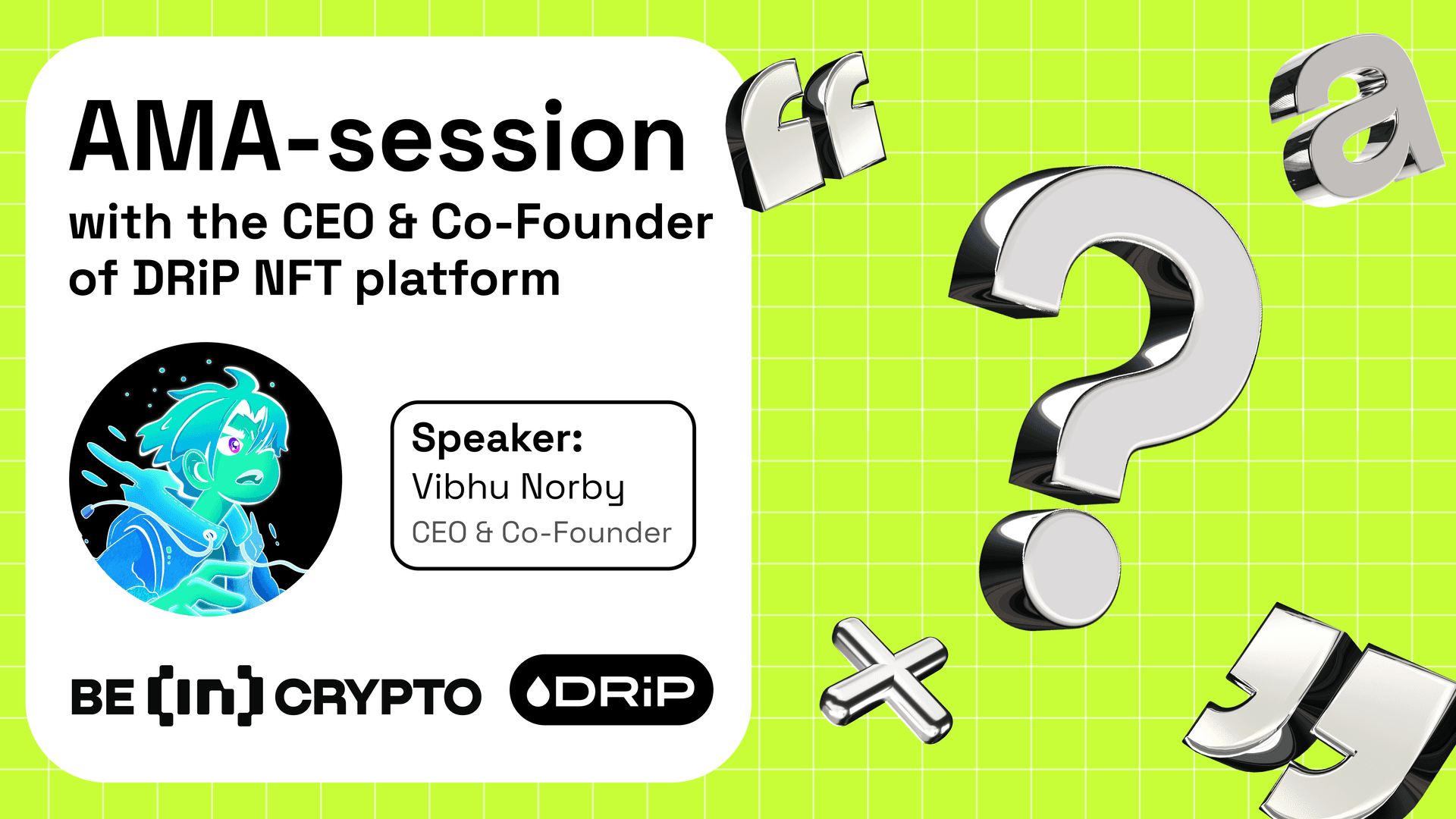 DRiP X BeInCrypto AMA Session