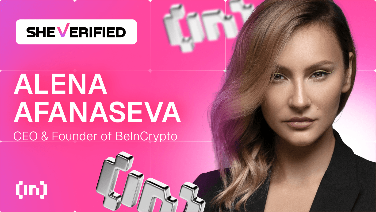 SheVerified: Alena Afanaseva, CEO &amp; Founder of BeInCrypto, on Global Expansion and the Future of Crypto Media