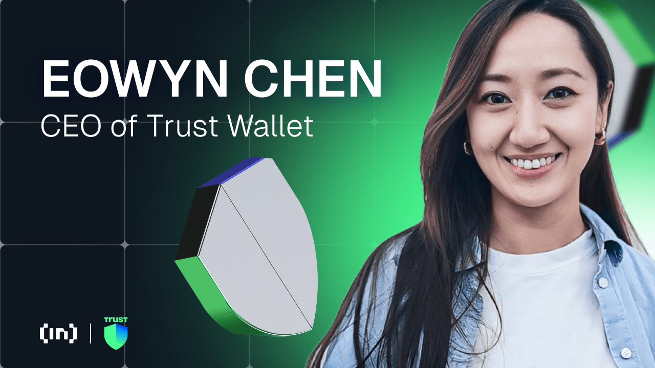 Trust Wallet CEO Eowyn Chen Predicts &#8220;Amazon Web3&#8221; Future for Crypto Wallets
