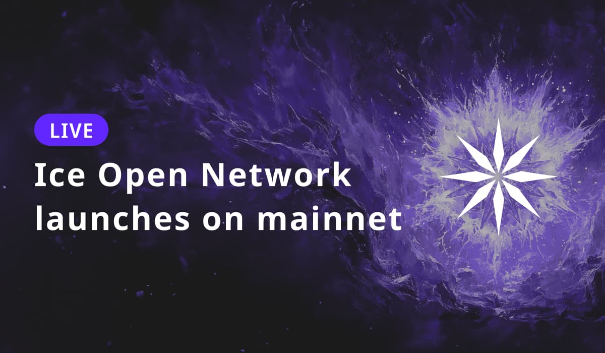 Ice Open Network Launches Mainnet with 200 Validators