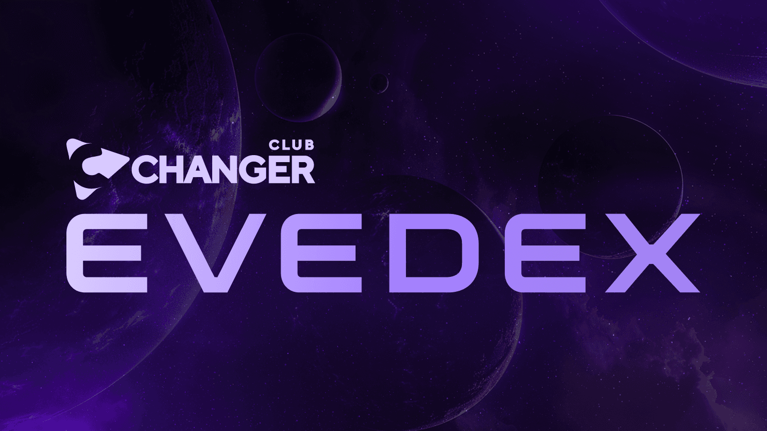 New Hybrid Exchange EVEDEX Secures Funding from Exclusive $10 Billion Dollar Club