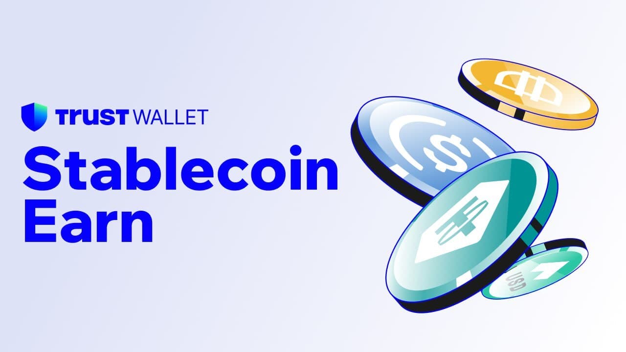Trust Wallet Launches ‘Stablecoin Earn’ to Boost Crypto Earning Opportunities*
