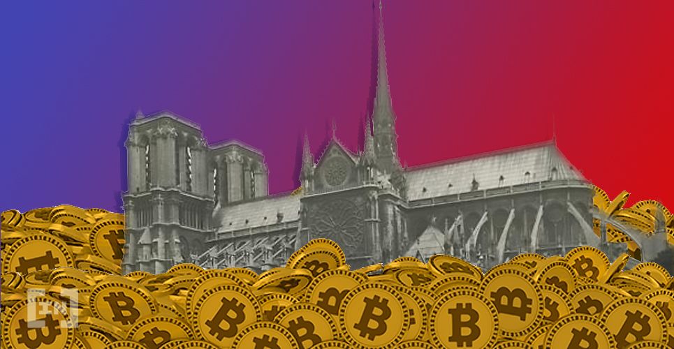 Bitcoin Donation Campaign Started for Notre-Dame de Paris