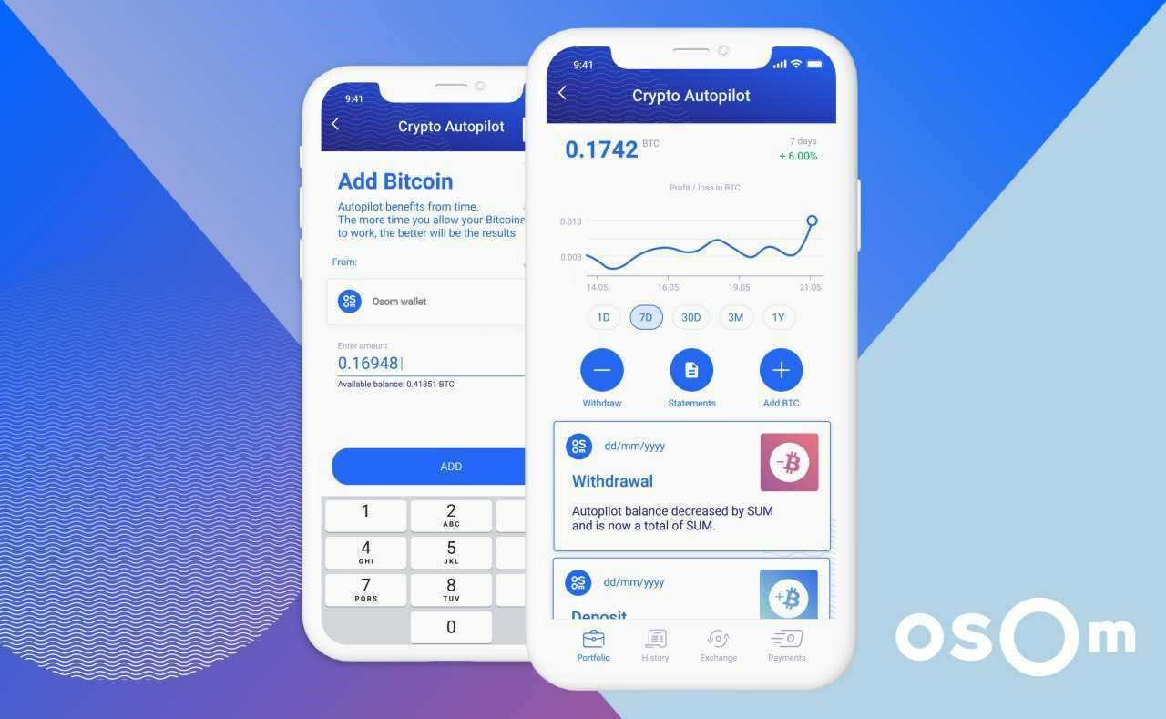 OSOM Finance: Accumulate Bitcoins using Tried and Tested Crypto Autopilot Trading Bot