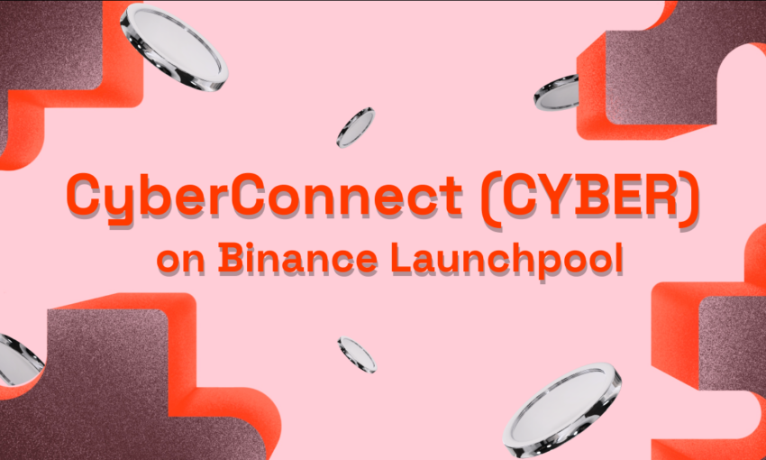 CyberConnect (CYBER) on Binance Launchpool