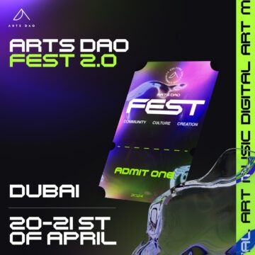 Arts DAO Fest Returns to Dubai with a Celebration of Web3 Culture