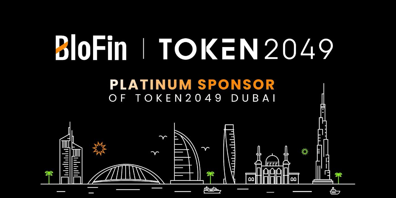 BloFin annuncia lo sponsor platino di TOKEN2049 Dubai 2024