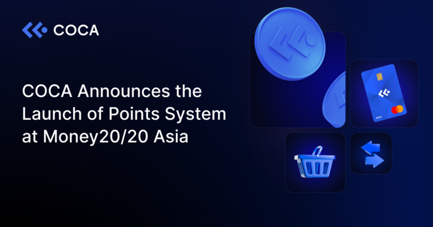 COCA Announces the Launch of Points System at Money20/20 Asia