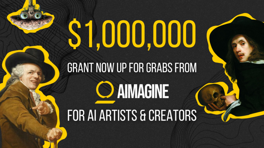 $1,000,000 Grant Now Up for Grabs from Aimagine for AI Artists & Creators