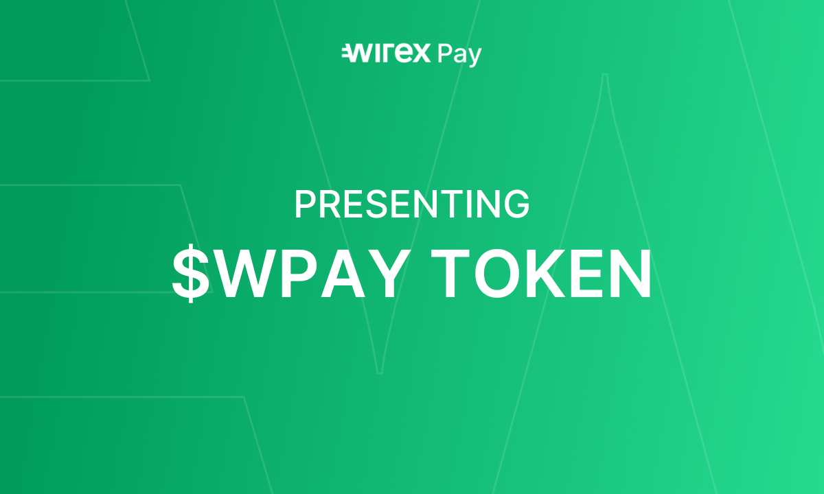 Wirex Pay Reveals WPAY Tokenomics Ahead of Mainnet Launch and Node Sale