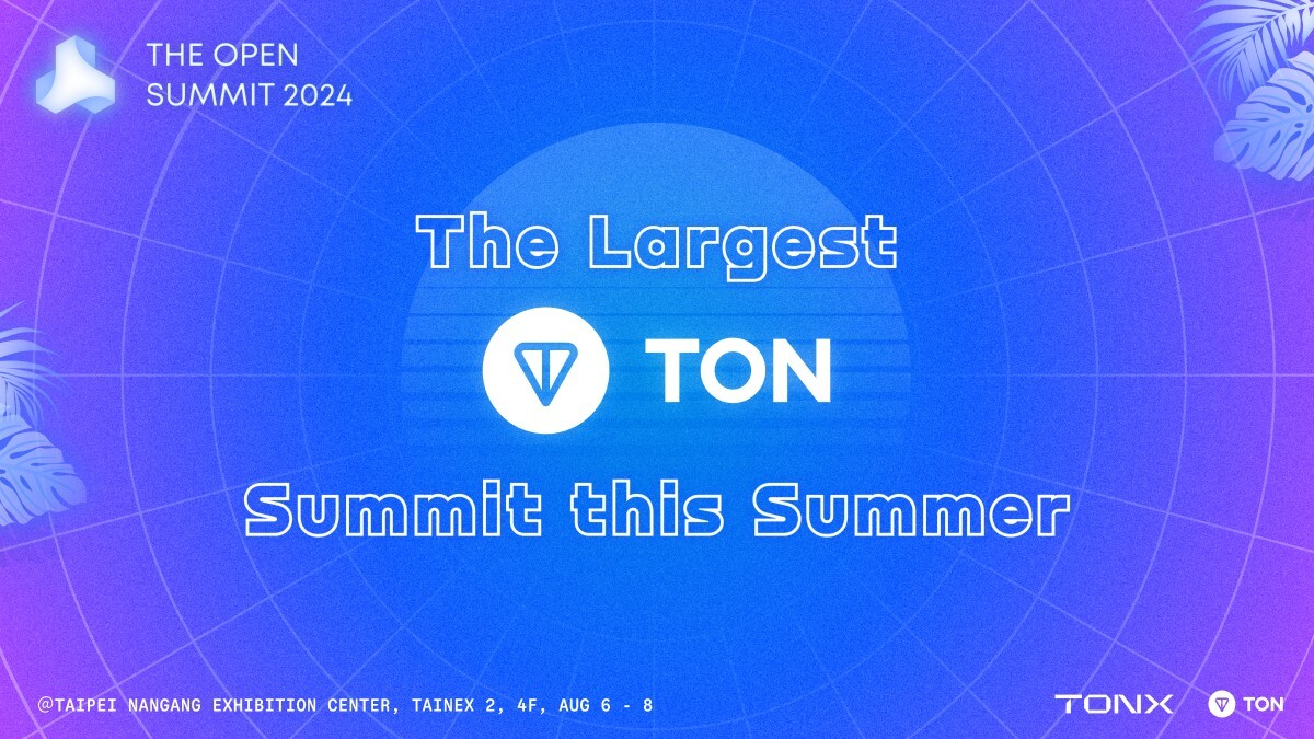 The Open Summit Set to Transform Asia’s WEB3 Landscape as the Largest Ton Event This Summer