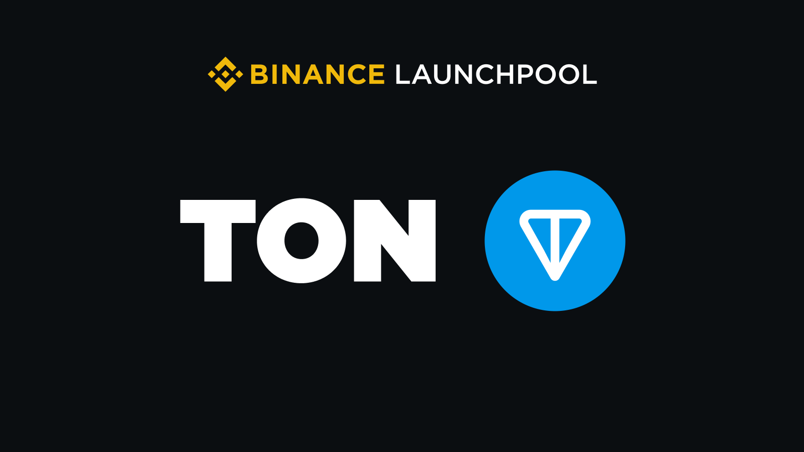 Binance Unveils TON on Launchpool and Super Earn