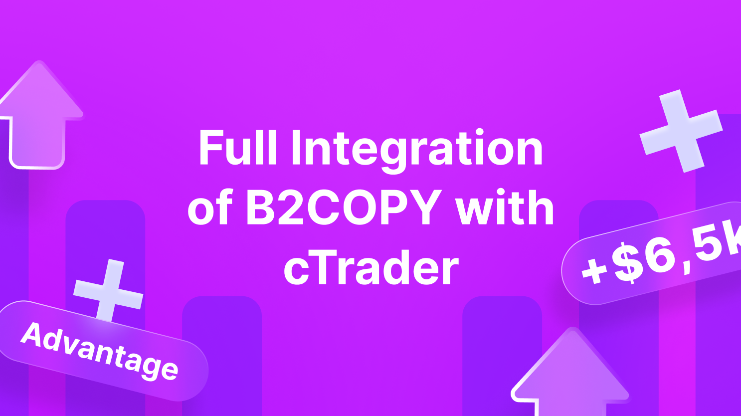 B2BROKER e Spotware rivelano la completa integrazione di B2COPY in cTrader