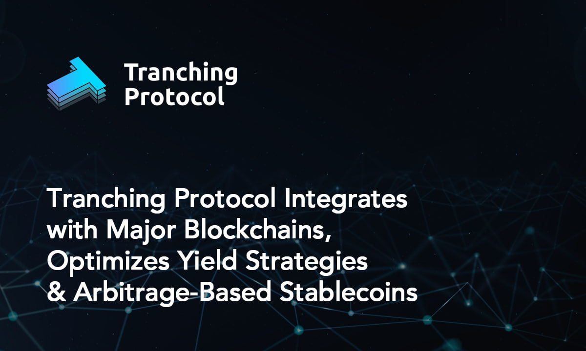 Il protocollo di tranching si integra con le principali blockchain, ottimizza le strategie di rendimento e le stablecoin basate sull'arbitraggio