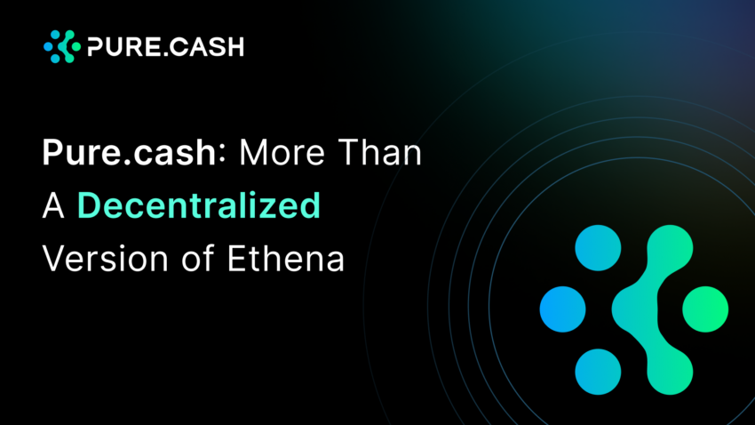 Pure.cash: More Than A Decentralized Version of Ethena