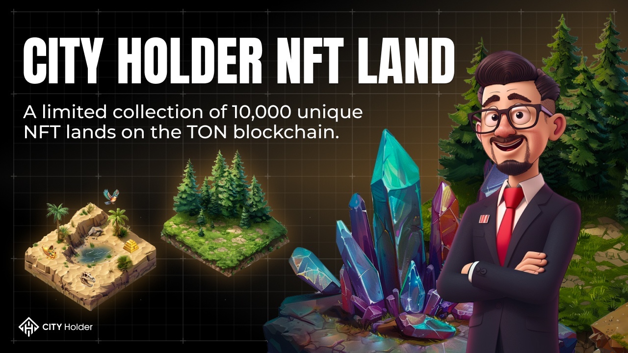 CITY Holder NFT Land: è ora di conquistare terre virtuali