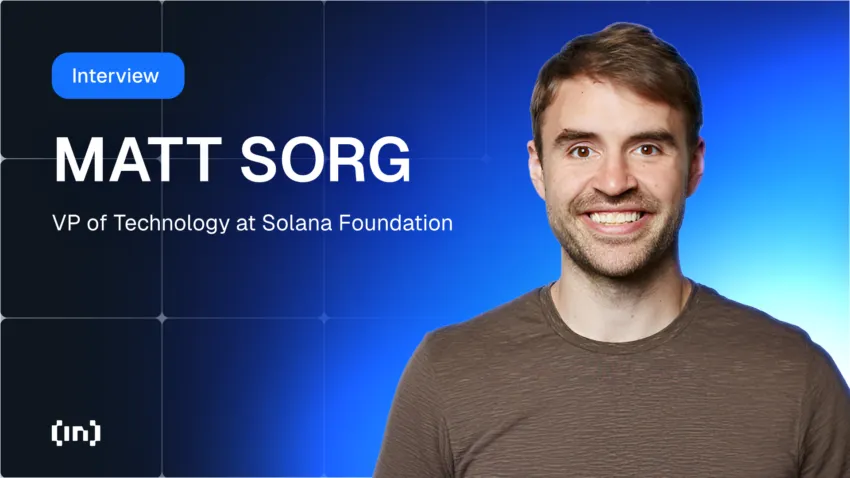 Solana Foundation’s VP of Technology Matt Sorg Breaks Down Solutions for Scaling and Network Congestion