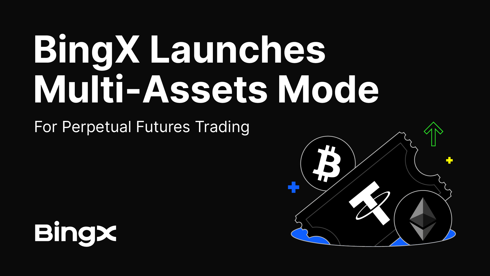 BingX lancia la modalità multi-asset per il trading perpetuo di futures