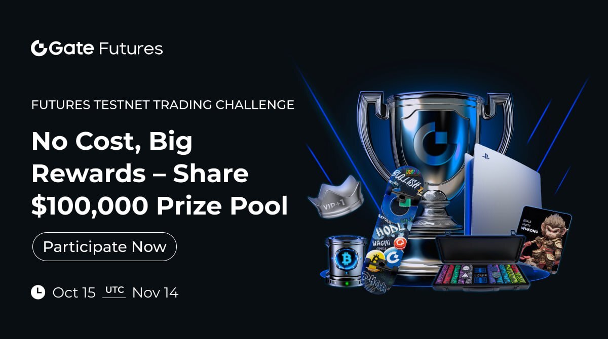 Gate.io Launches Futures Testnet Trading Challenge with a $100,000 Prize Pool to Help Users Enhance Trading Skills