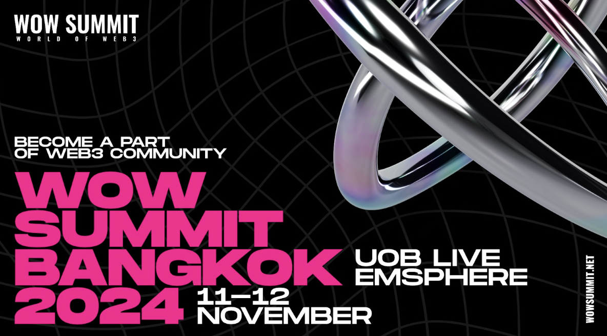 WOW Summit: Bangkok ospiterà l'evento dell'anno che definisce l'innovazione, dando forma al futuro di Blockchain, Web3, AI, mobilità e FinTech