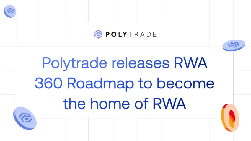 Mastercard Startpath Alum Polytrade Releases RWA 360 Roadmap to Become the Home of Everything RWA 