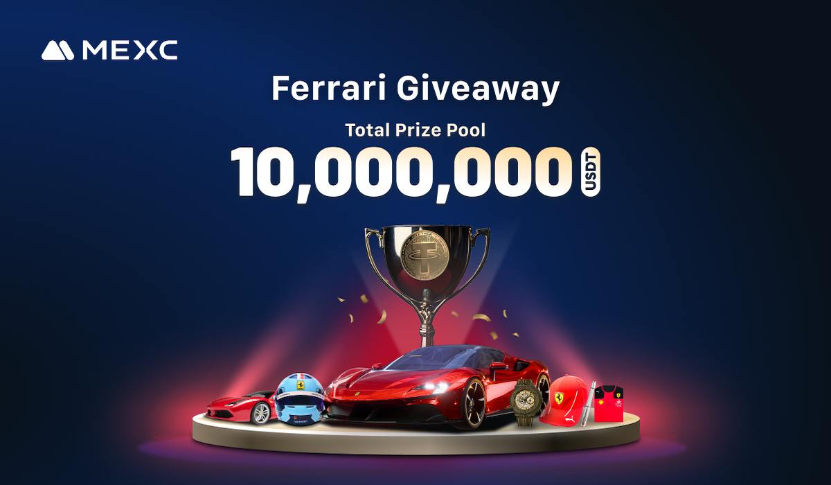 MEXC Unveils Industry’s Biggest Ferrari Giveaway With a 10,000,000 USDT Prize Pool