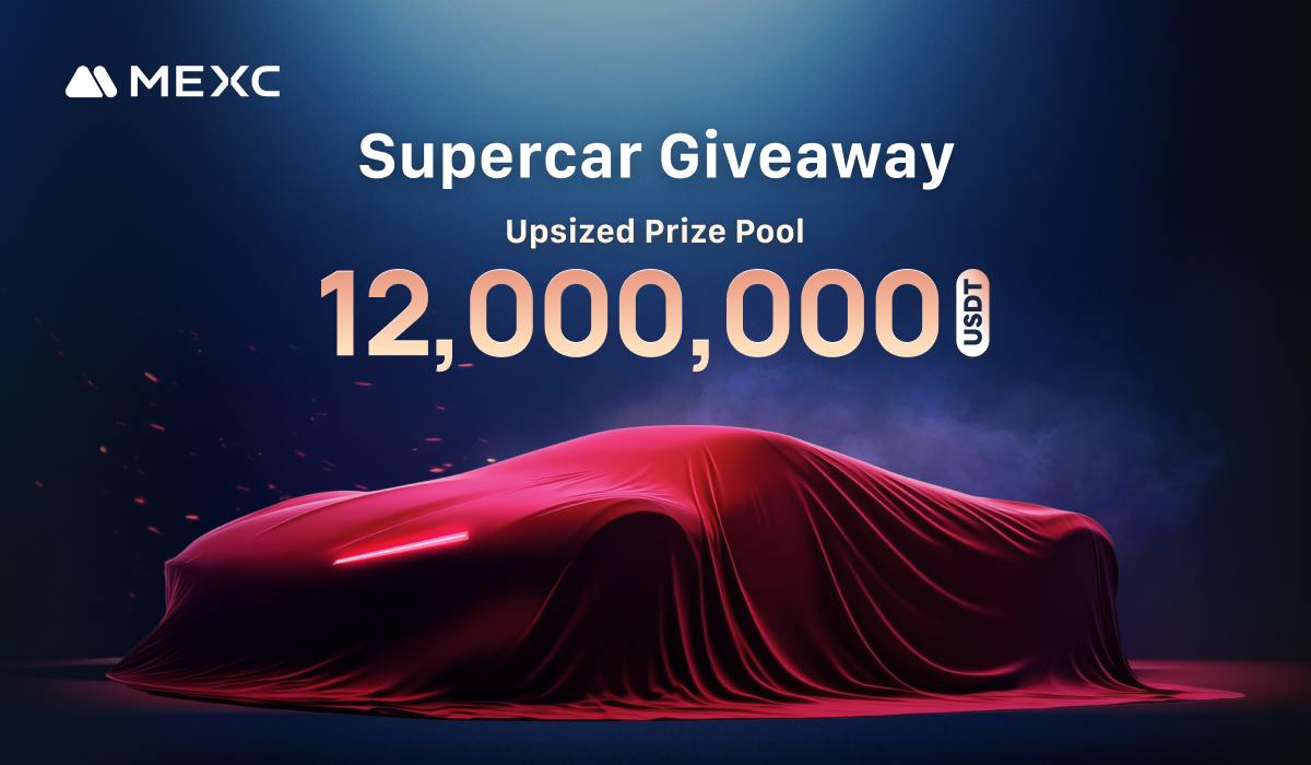 MEXC Raises the Bar: Supercar Giveaway Boosted to 12,000,000 USDT!