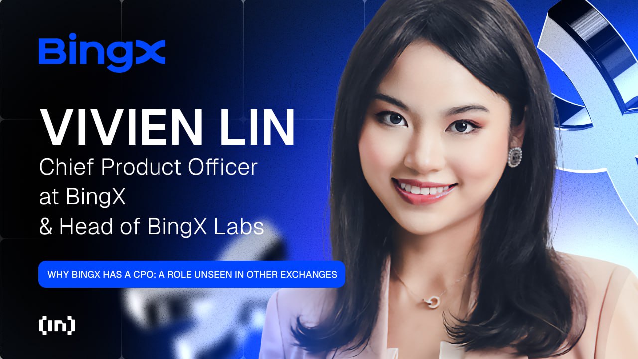 Inside BingX: CPO Vivien Lin Discusses  Product Technique, Person Focus, and Her Targets for 2025