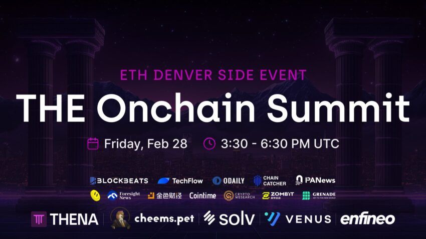 The Onchain Summit: Special ETH Denver Side Event Hosted by Venus and THENA