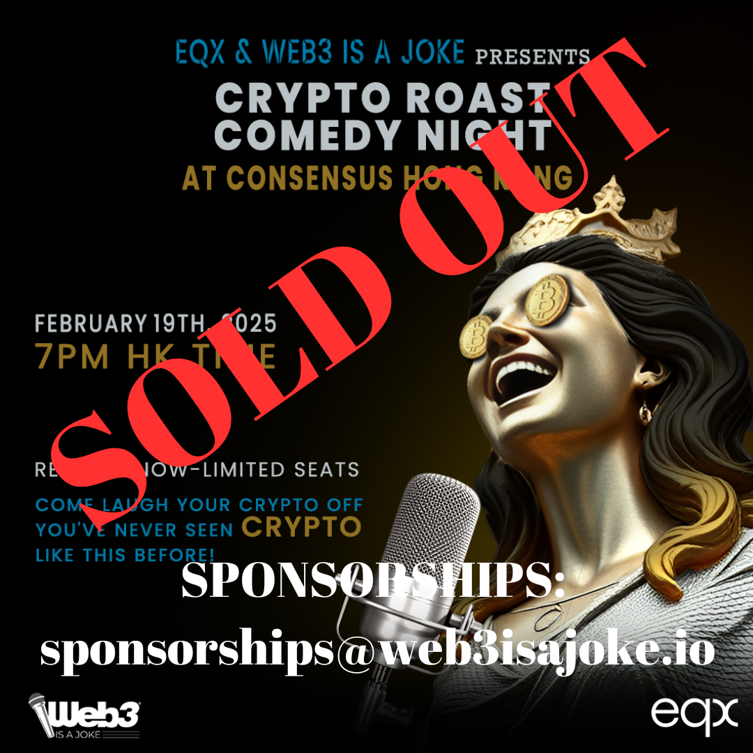 Web3 è una Joke & EQX Present Crypto Roast Comedy Night al Consensus Hong Kong