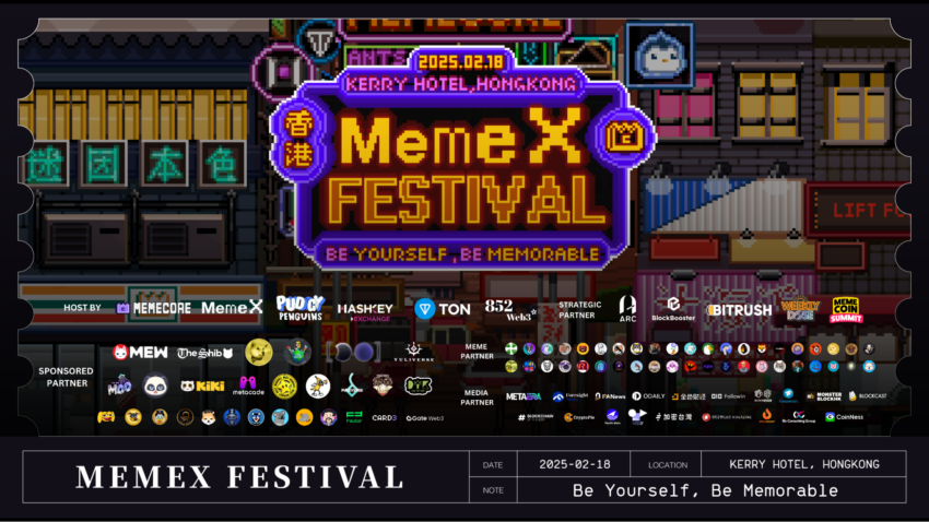 MemeCore Announces “MemeX Festival: Be Yourself, Be Memorable” to Bridge Web2 and Web3 Communities at Consensus HK 2025