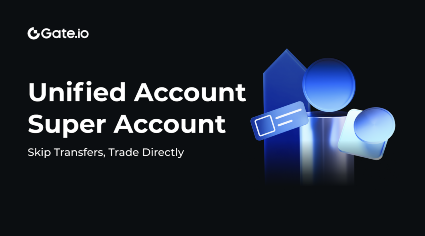 Gate.io Unified Account: The “Ultimate Tool” for Multi-Strategy Traders – Say Goodbye to Fragmented Funds