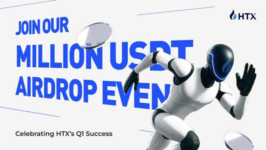 HTX Launches Million USDT Airdrop Event to Reward New and Existing Users